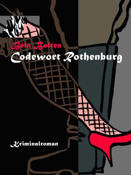 Codewort Rothenburg