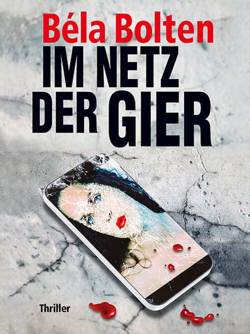 IM NETZ DER GIER