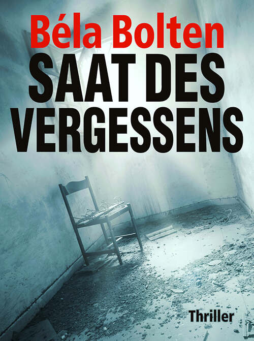 SAAT DES VERGESSENS