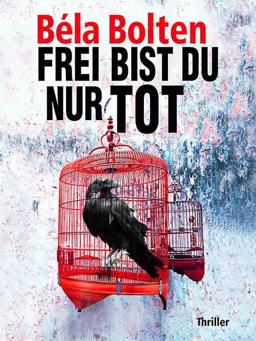 FREI BIST DU NUR TOT